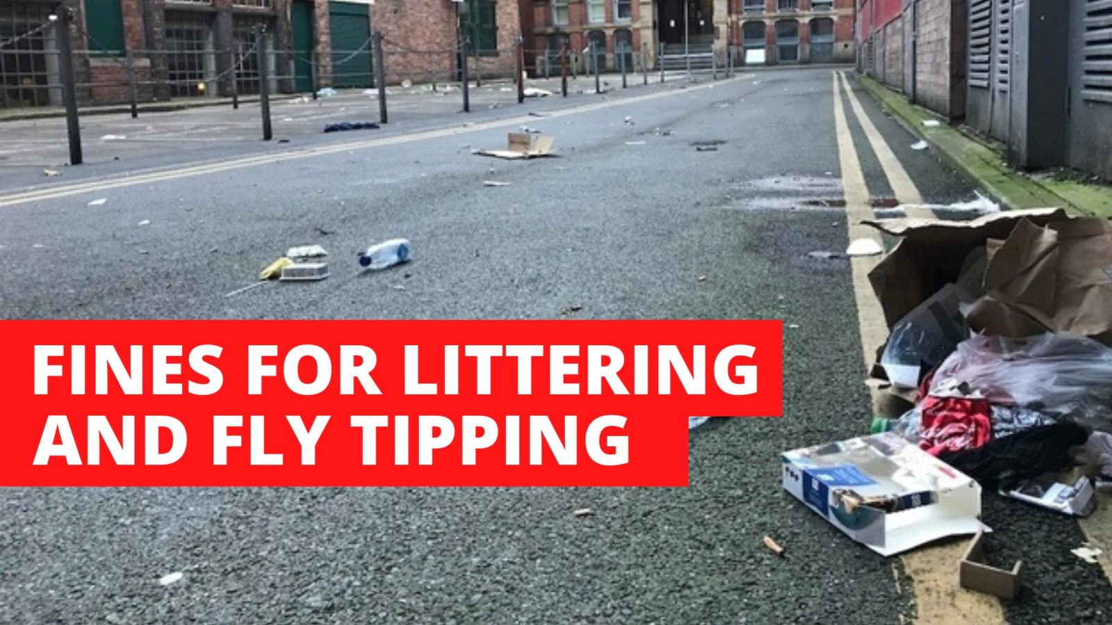 Crack down on littering in Manchester